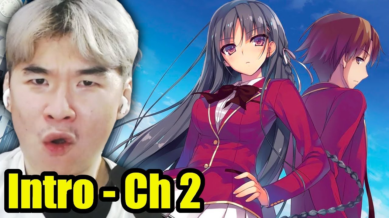 Reacting to Saadisfy's Classroom of the Elite Light Novel Volume 1 Intro - Chapter 2