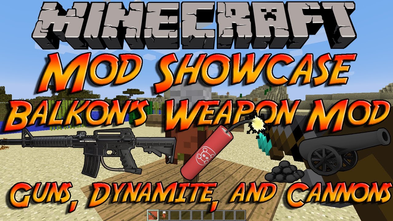Minecraft Mod Showcase: Balkon's Weapon Mod (Guns, Dynamite, And Cannons!)