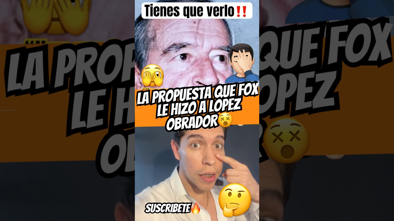 👉🏻EL D&Iacute;A QUE VICENTE FOX INTENT&Oacute; CONVENCER A OBRADOR🙀👀