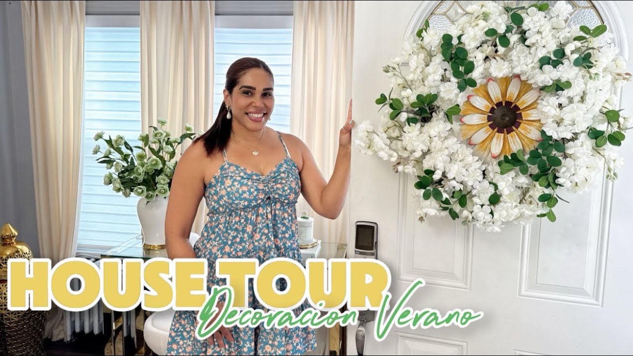 House Tour / Decoracion Verano!