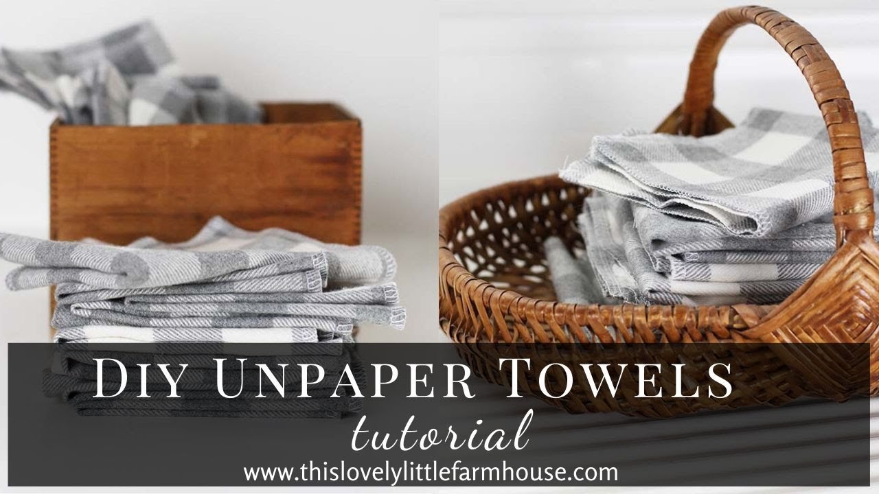 DIY Unpaper Towels Tutorial