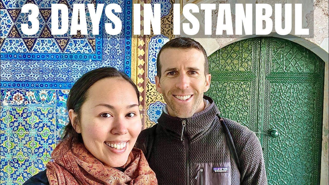 3 DAYS IN ISTANBUL. Turkey's Most Famous City