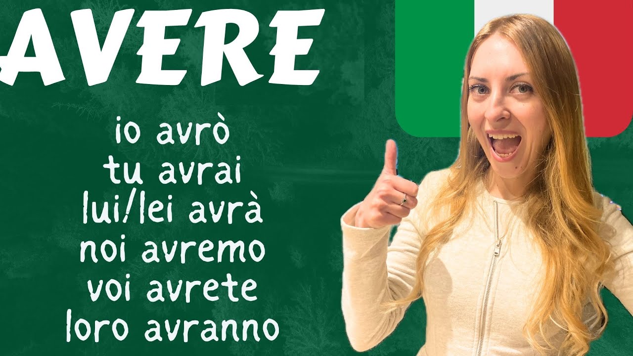AVERE - conjugation of the verb TO HAVE in Italian. Learn Italian