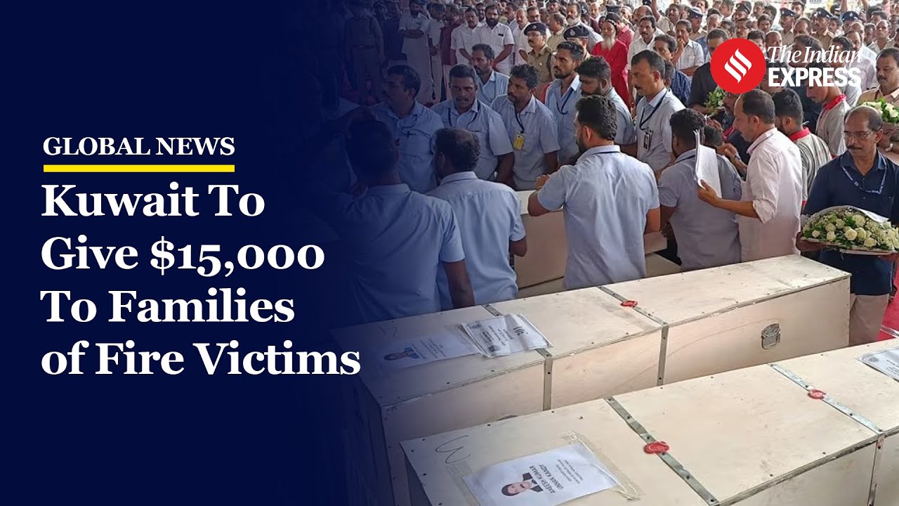 Kuwait Fire Accident: Kuwait to give $15,000 compensation to kin of Mangaf fire victims: Report