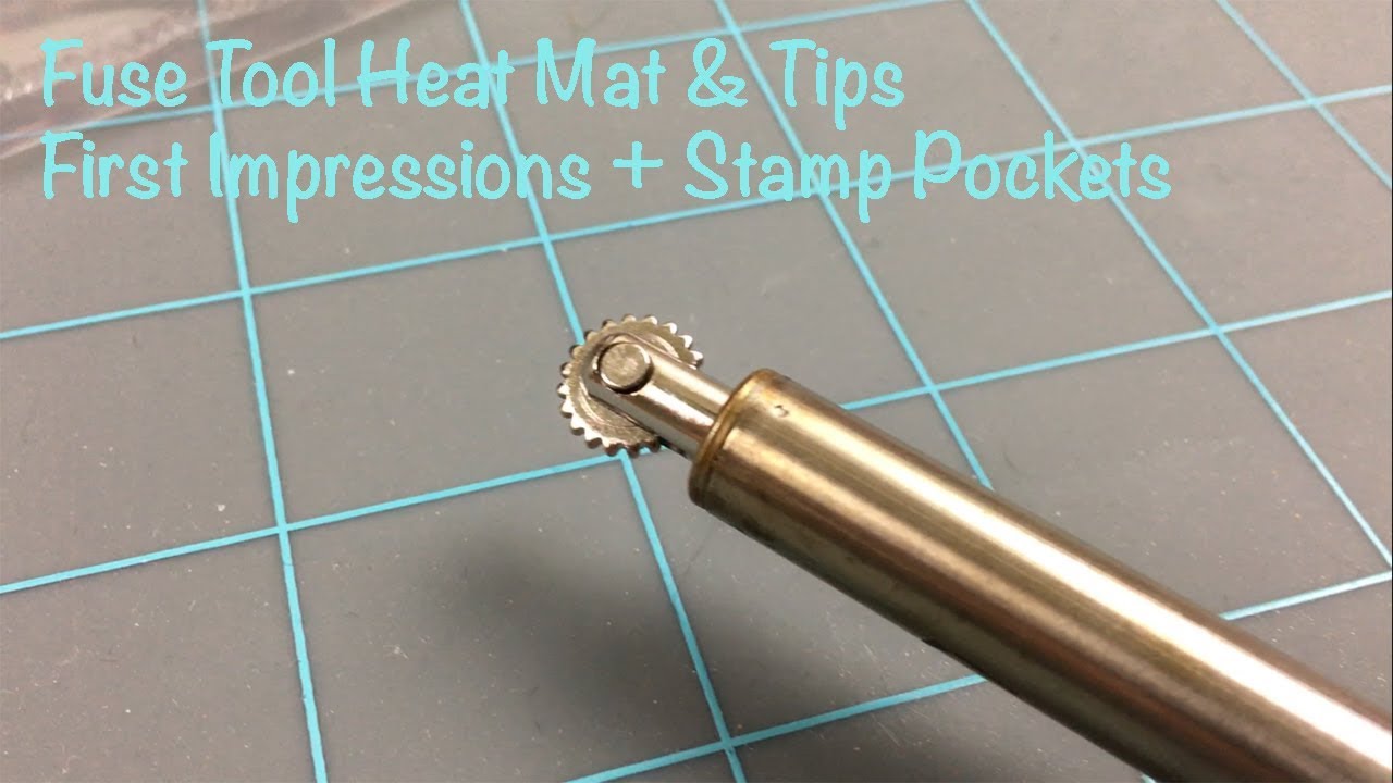 Fuse Tool Heat Mat & Tips First Impressions + How to Make a Stamp Storage Pocket