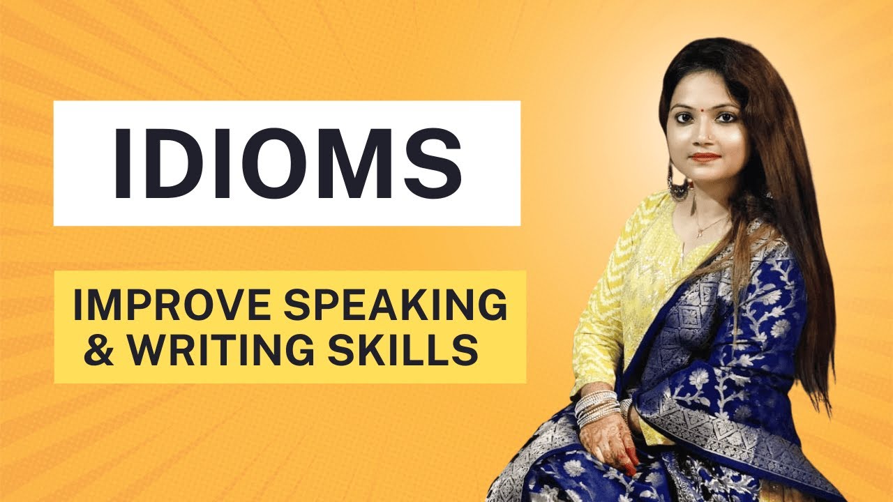 Idioms in English | Daily Use Idioms in English | Improve Vocabulary