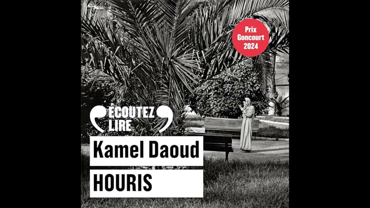 Livre audio: Houris - Kamel Daoud Livre audio