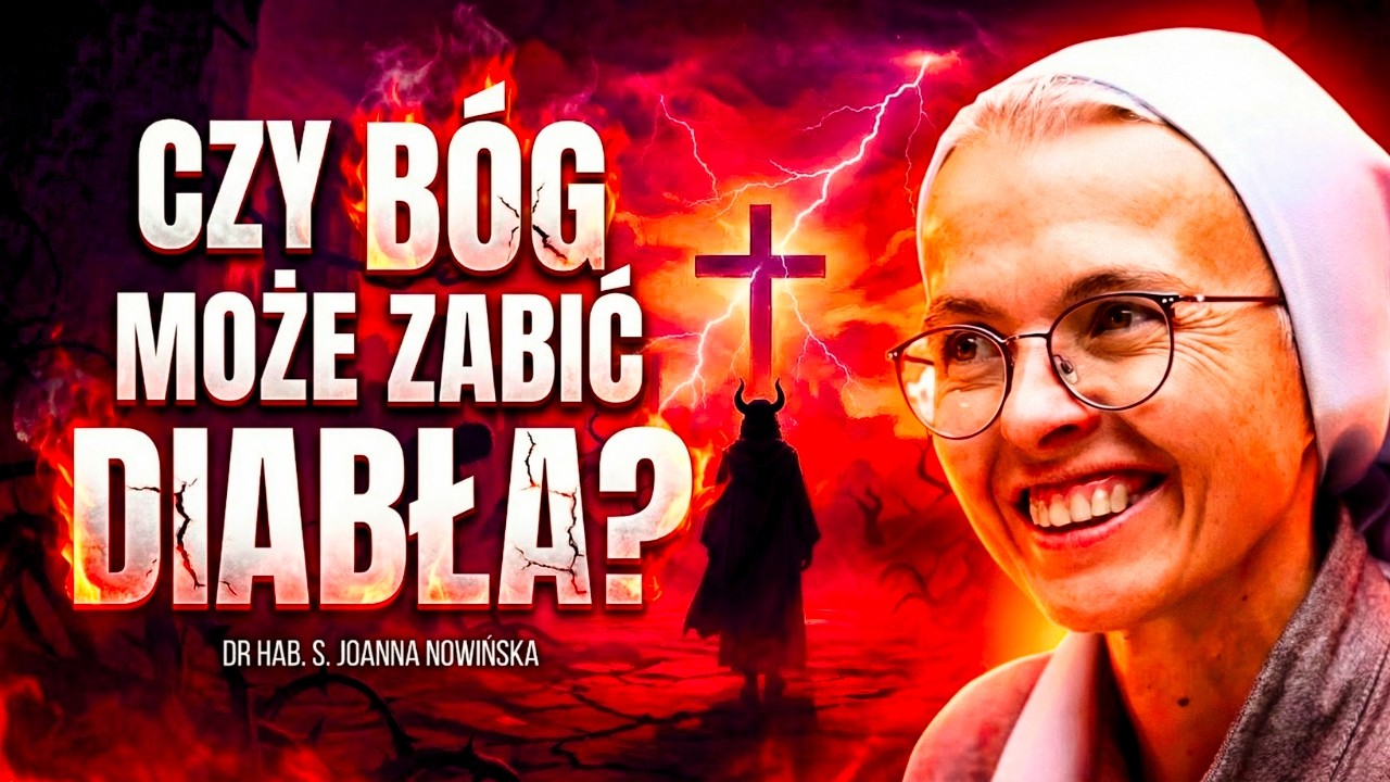 DLACZEGO BÓG POZWALA DZIAŁAĆ ZŁU? | PRAWDA CZY FAŁSZ [#60] | DR HAB. S. JOANNA NOWIŃSKA