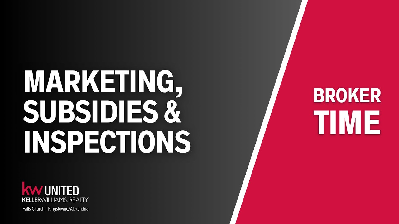 Property Marketing, Seller Subsidies & Inspection Strategies for Real Estate Agents