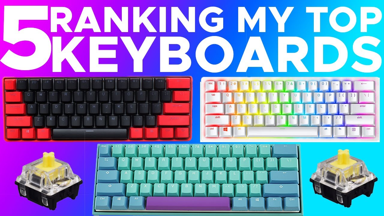 RANKING MY PERSONAL TOP 5 FAVORITE 60% KEYBOARDS!
