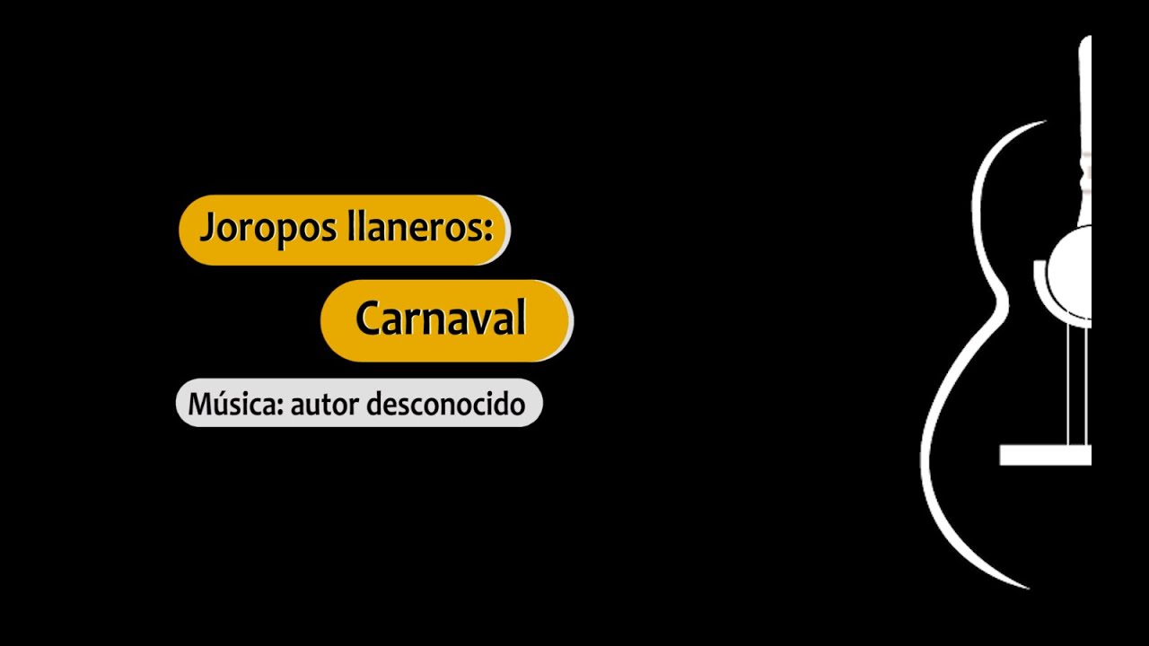Carnaval - Joropo llanero