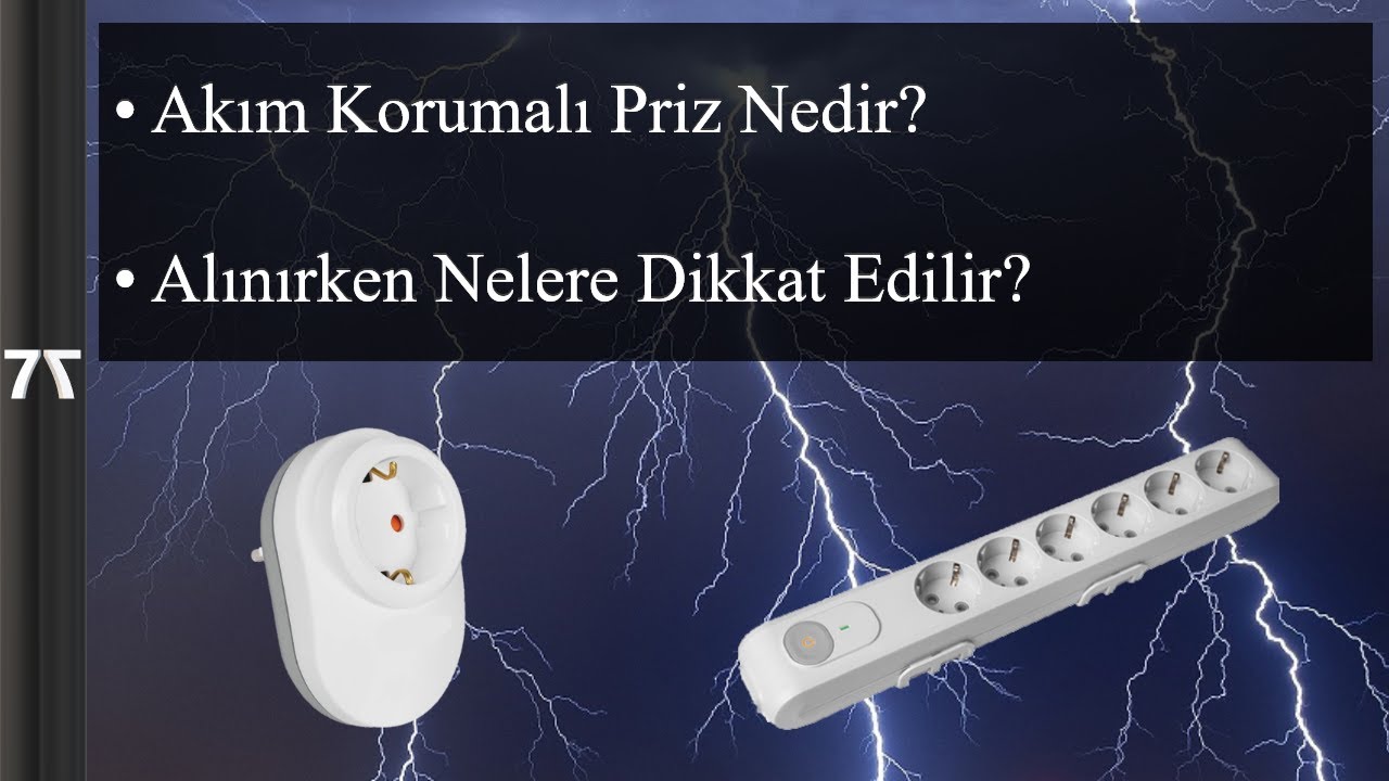 Akım korumalı priz nedir? Alırken nelere dikkat edilmeli?