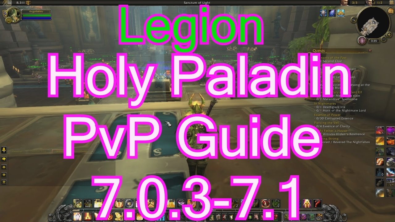 Holy Pally Legion PVP Beginners Guide (7.1)