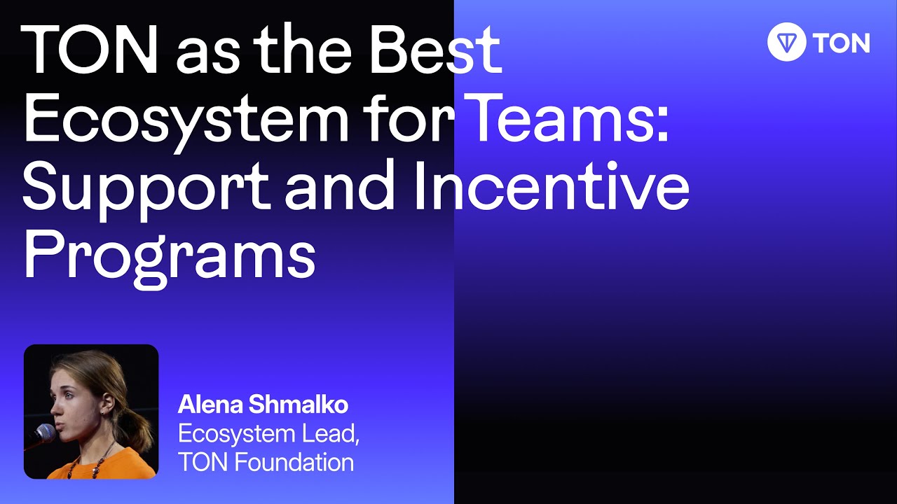 TON as the Best Ecosystem for Teams