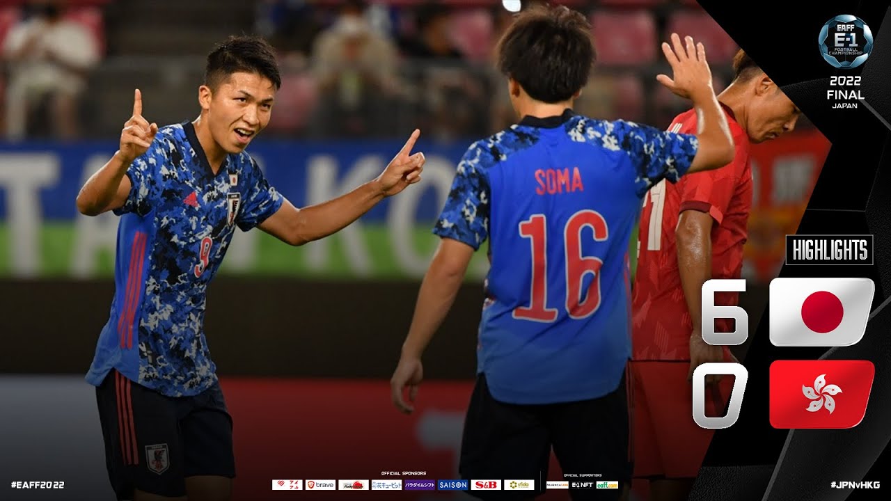 #EAFF E-1 Football Championship 2022 Final Japan M1 Highlights Japan vs Hong Kong