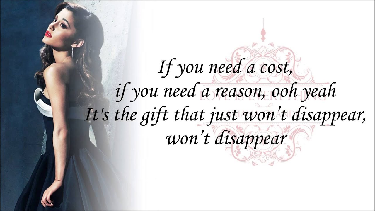 Ariana Grande - Love Is Everything (with Lyrics)
