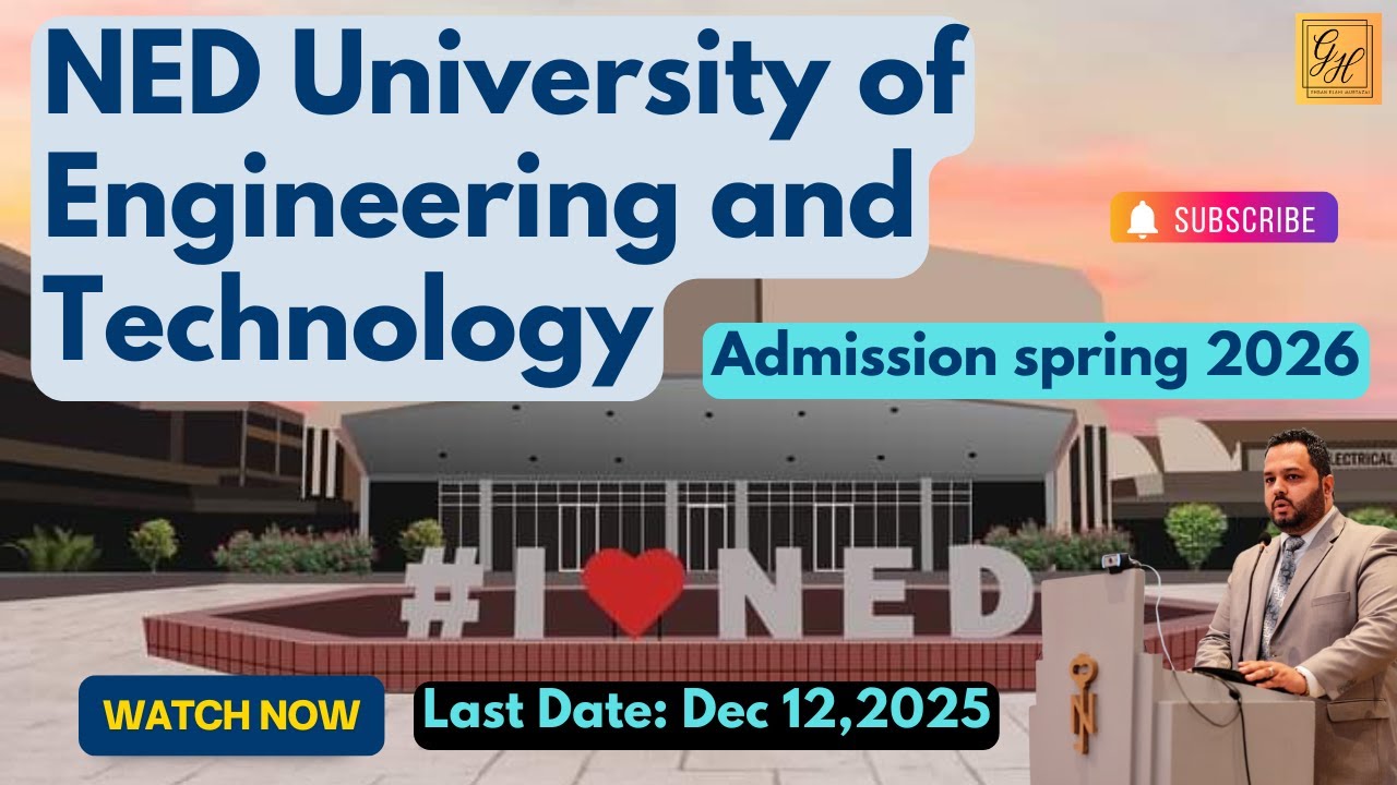 NED University of Engineering and Technology Spring Admissions 2026