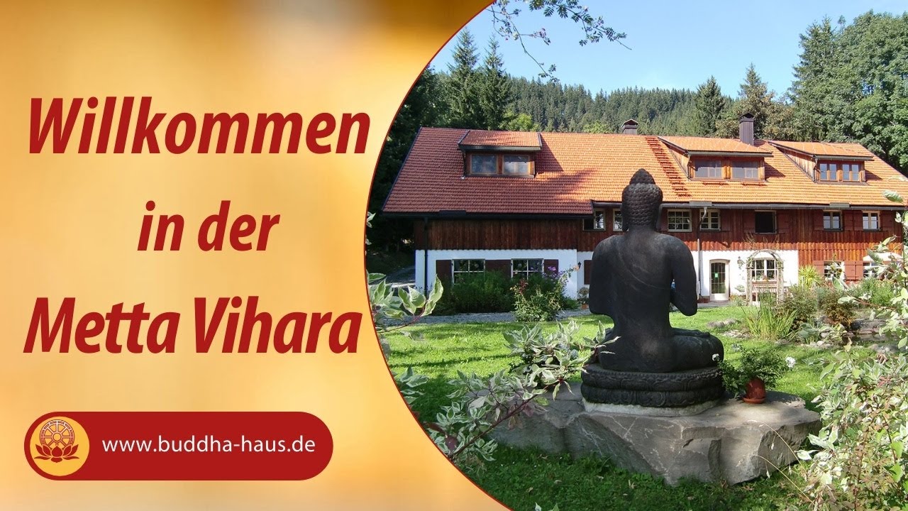 Willkommen in der MettaVihara