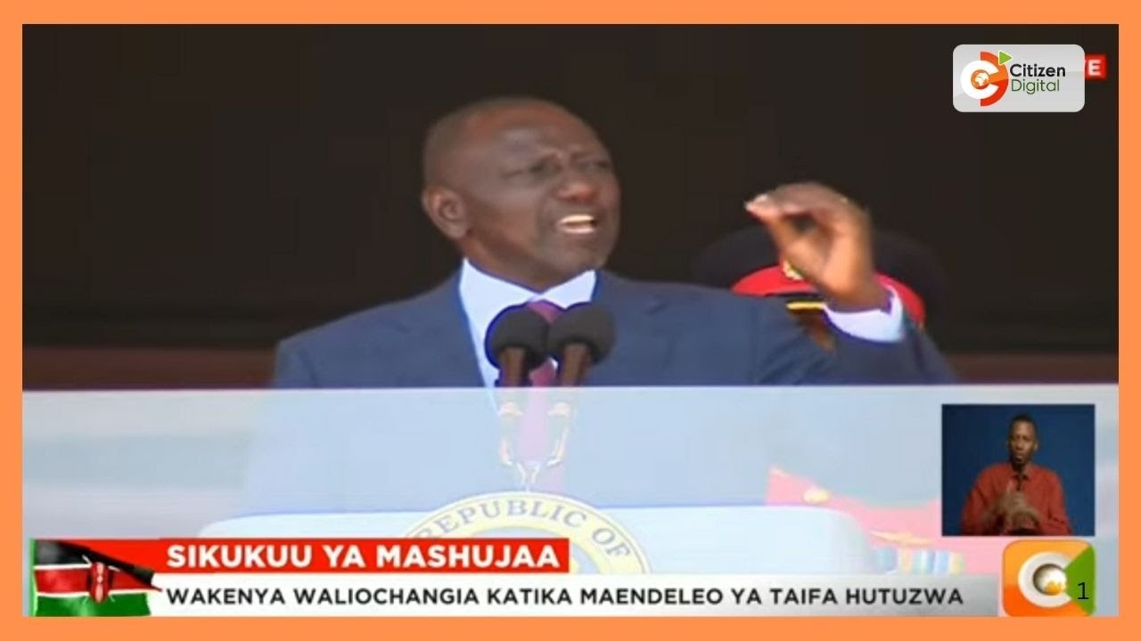 President Ruto's Mashujaa Day 2025 speech