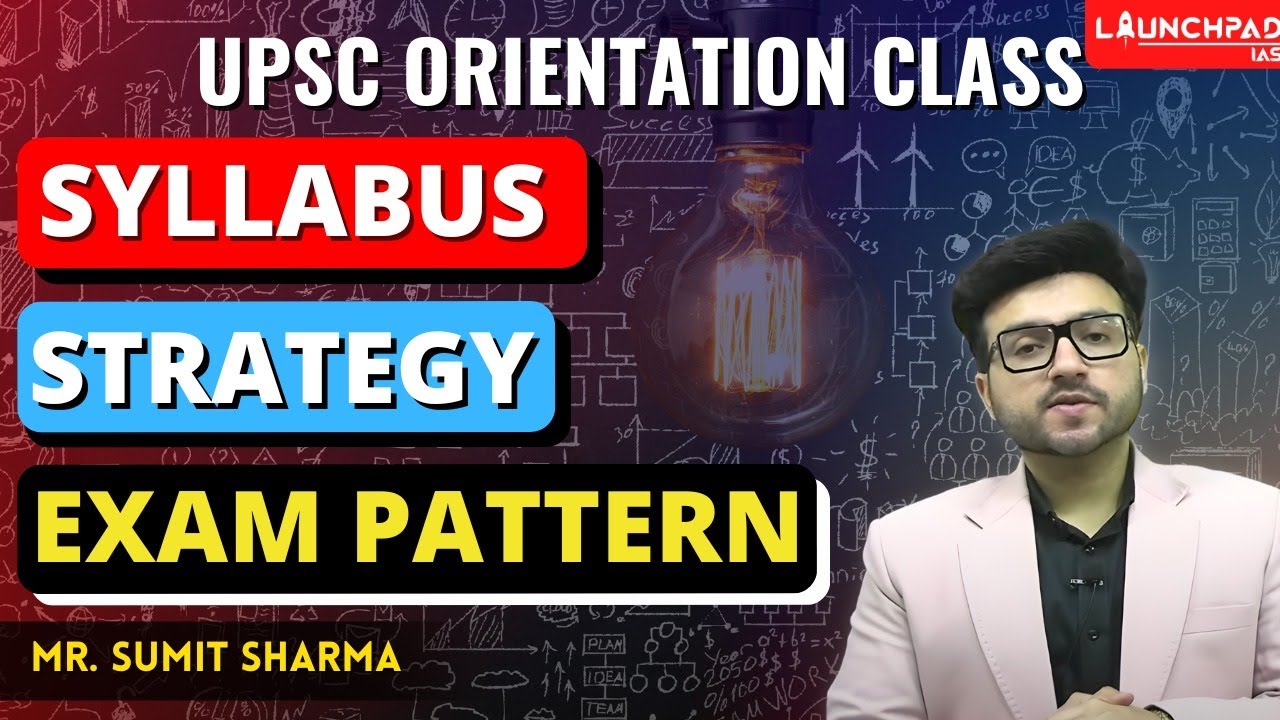 How to Crack UPSC? | Orientation Class for UPSC | UPSC Syllabus, Exam Pattern, Strategy & Booklist