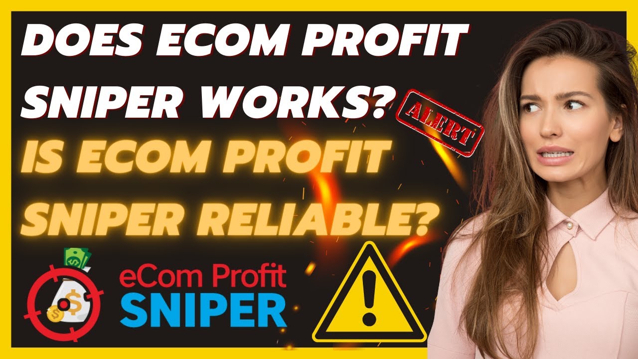 🔴 Review - Does ECOM PROFIT SNIPER Work? Is ECOM PROFIT SNIPER Reliable? Where Can I Buy It?