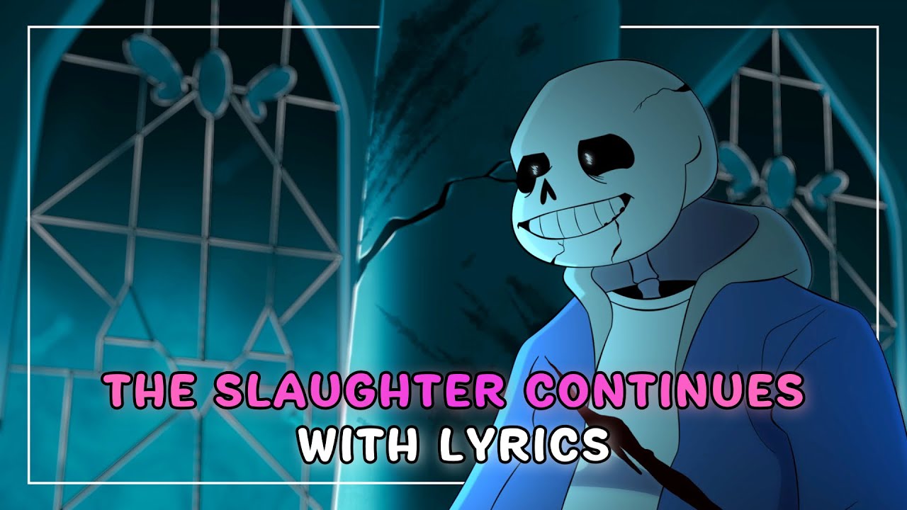 The Slaughter Continues With Lyrics | ULB: Bullet Train