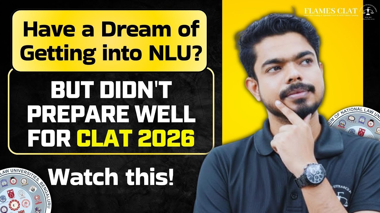 CLAT 2026 Last-Minute Strategy: Weak Prep? You Can Still Crack It!