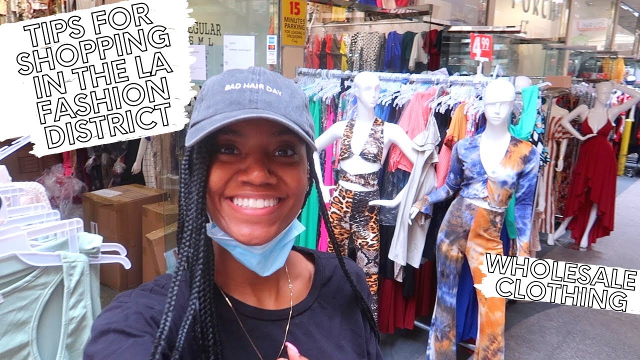WHAT YOU SHOULD KNOW BEFORE GOING TO LA FASHION DISTRICT | Tips for Buying Wholesale in Downtown LA