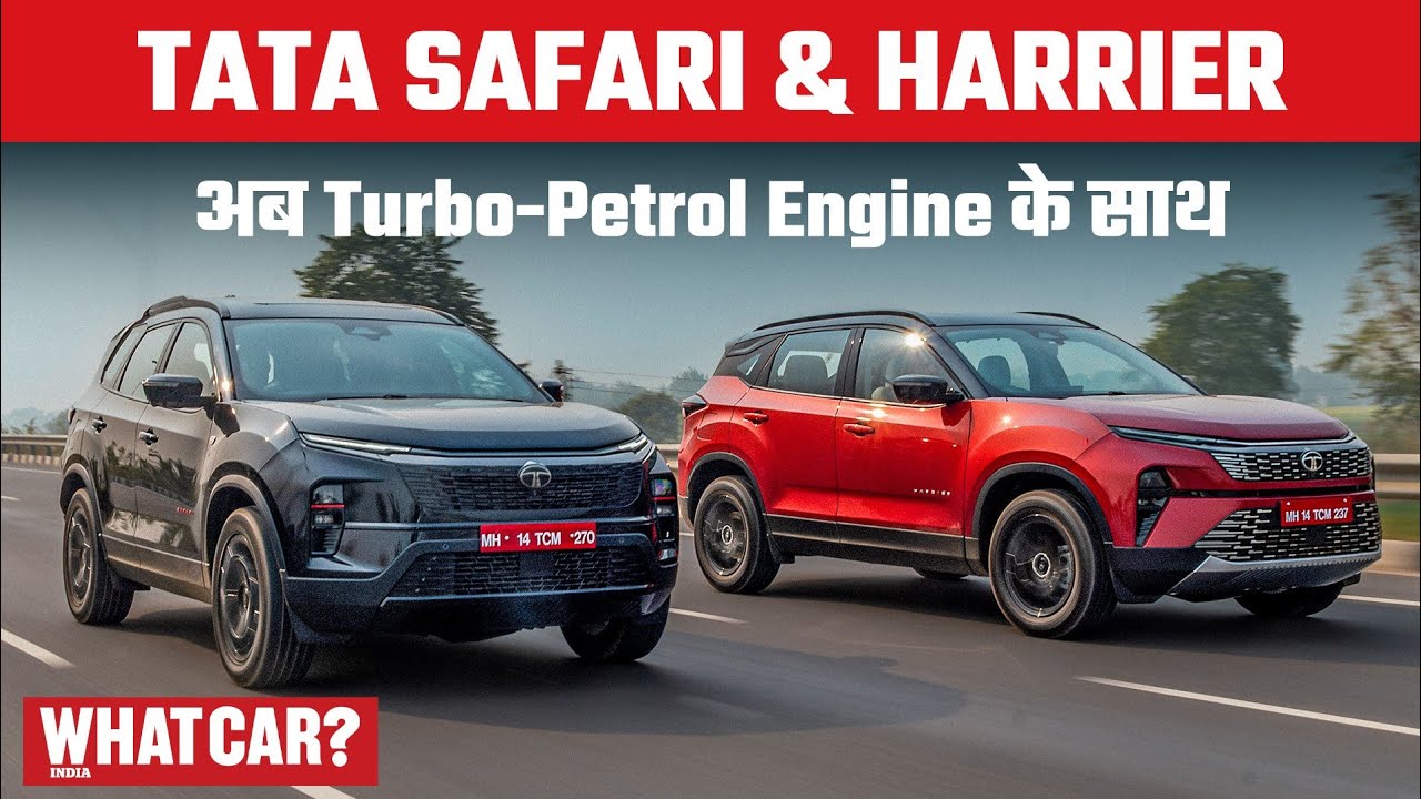 Tata Safari & Harrier Petrol Hindi Review | Smooth और दमदार SUVs