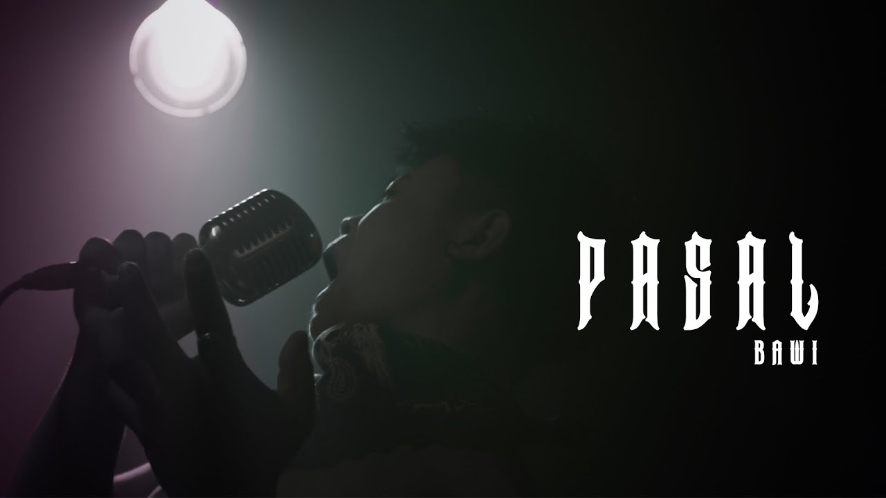 PASAL Official MV