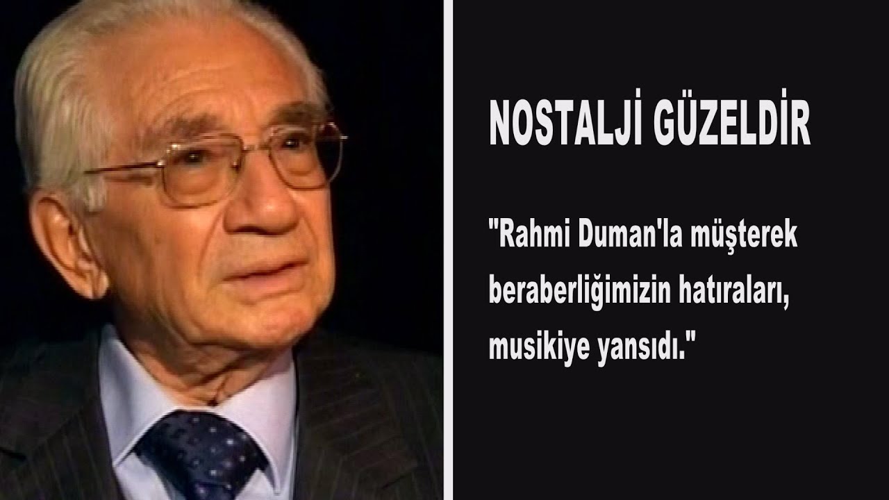 Alaeddin Yavaşca, Rahmi Duman’ı ve 