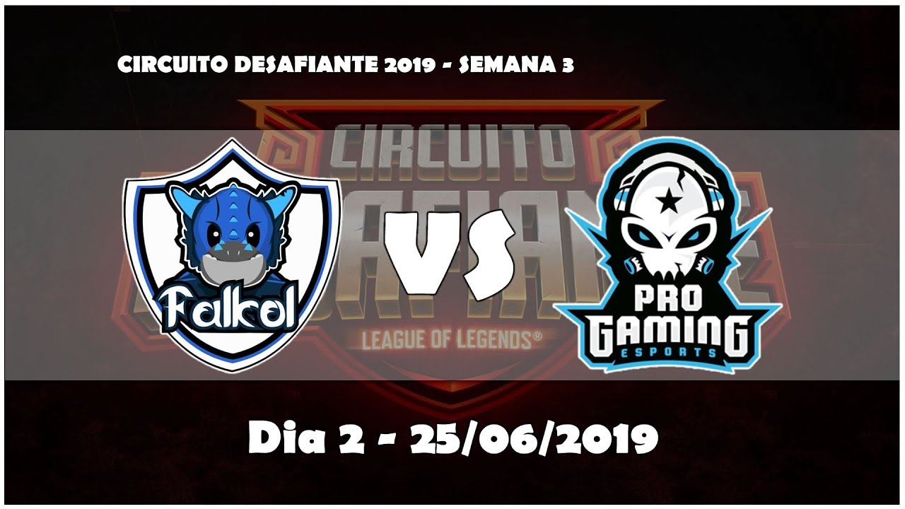 CIRCUIT&Atilde;O 2019 - Falkol VS ProGaming (Highlights) - Dia 2 - Semana 3