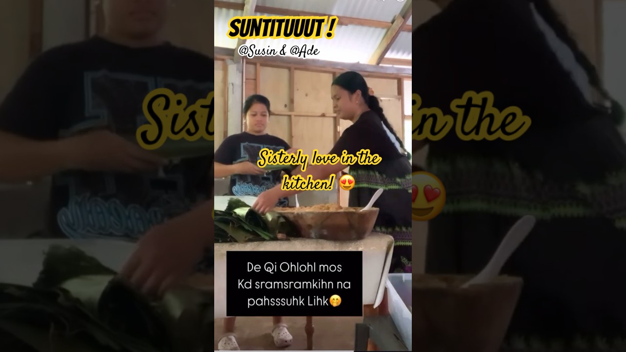 Sisters cooking up a classic Kosraean dish!🥰vc:susin #traditionaldish#familyrecipe#kosrae#2025