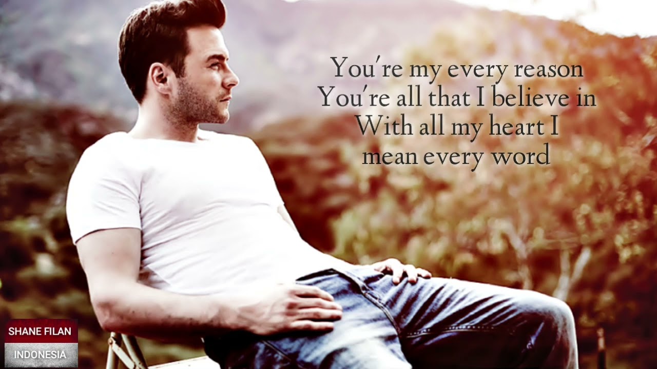 SHANE FILAN - Beautiful in White (with Lyrics)