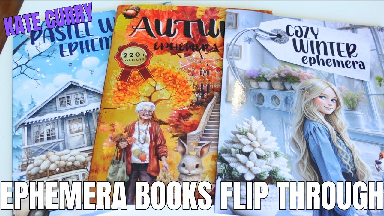 KATE CURRY EPHEMERA BOOKS FLIP THROUGH | PASTEL WINTER | AUTUMN | COSY WINTER