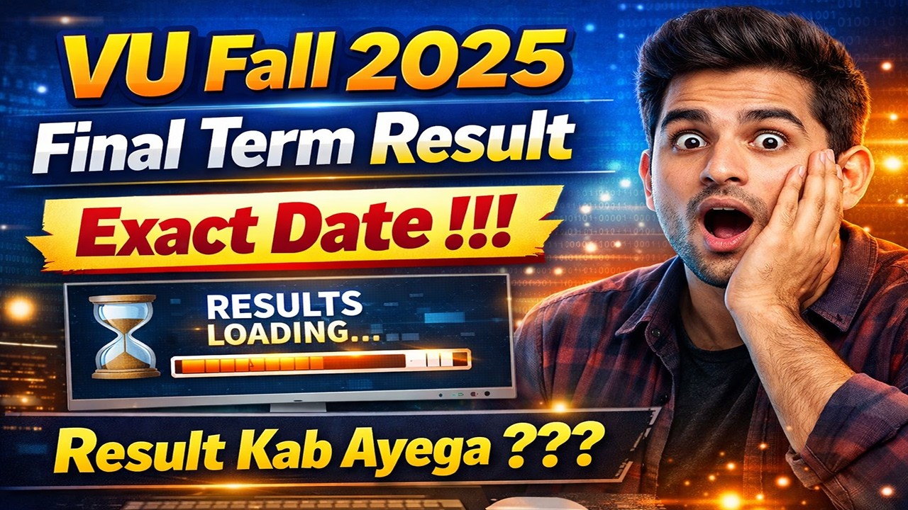 VU Fall 2025 Final Term Result Date Announced! 📢 | Result Kab Aye Ga? | VU Scholar
