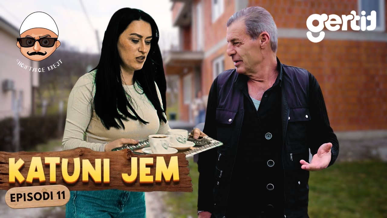 KATUNI JEM - Familja e ëndrrave priti Doruntinën rastësisht | Episodi 11