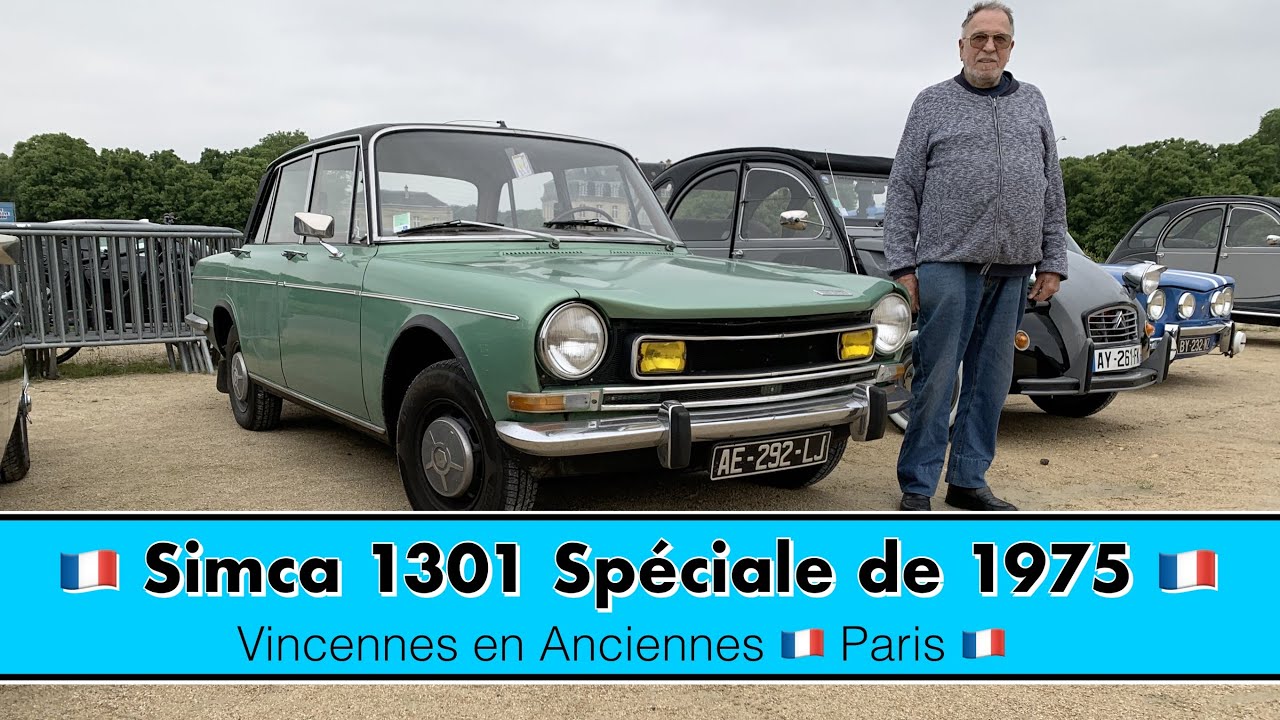 🇫🇷 Simca 1301 Spéciale de 1975 🇫🇷 Vincennes en Anciennes 🇫🇷 Paris 🇫🇷