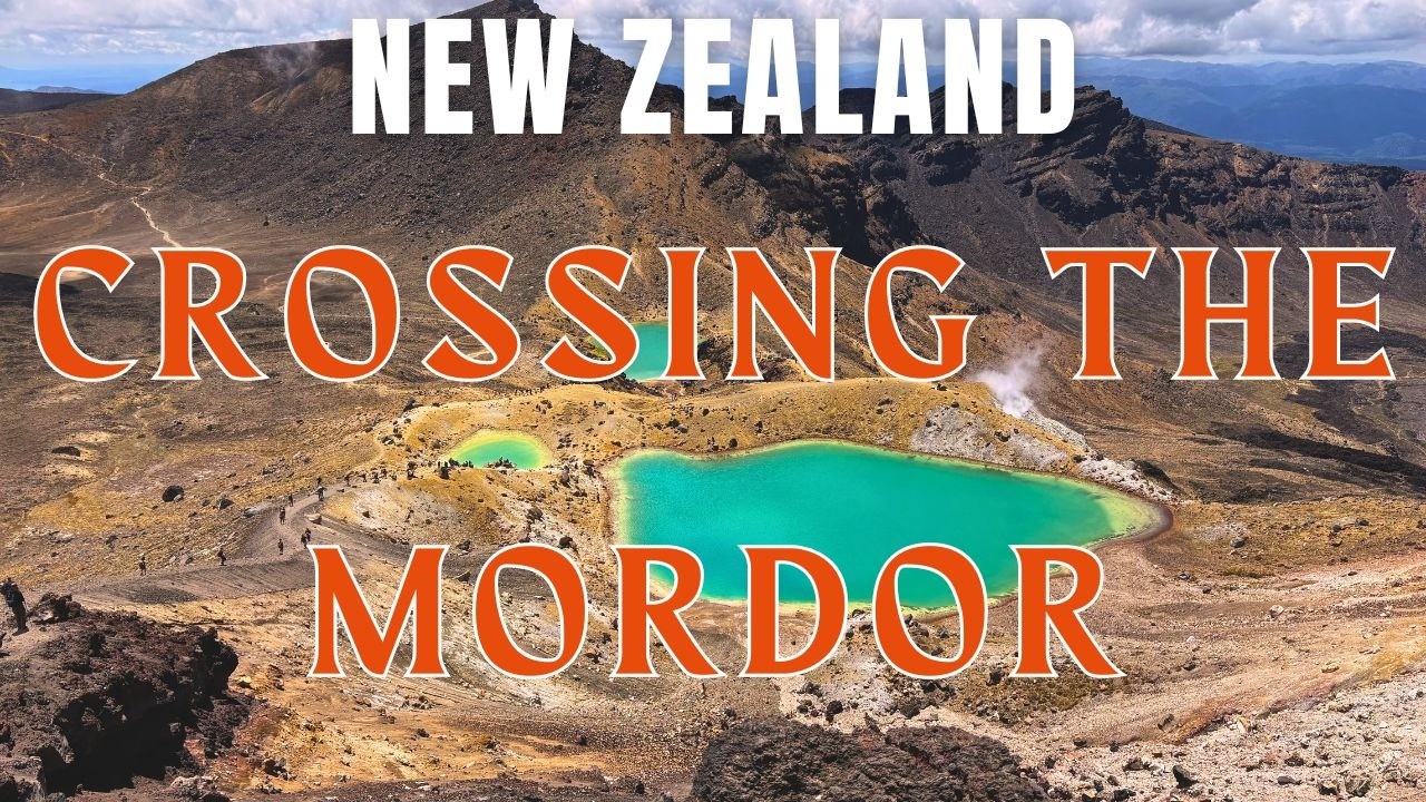 🇳🇿 Exploring Mordor: The Tongariro Crossing Adventure in New Zealand 🌋 | LOTR Filming Location
