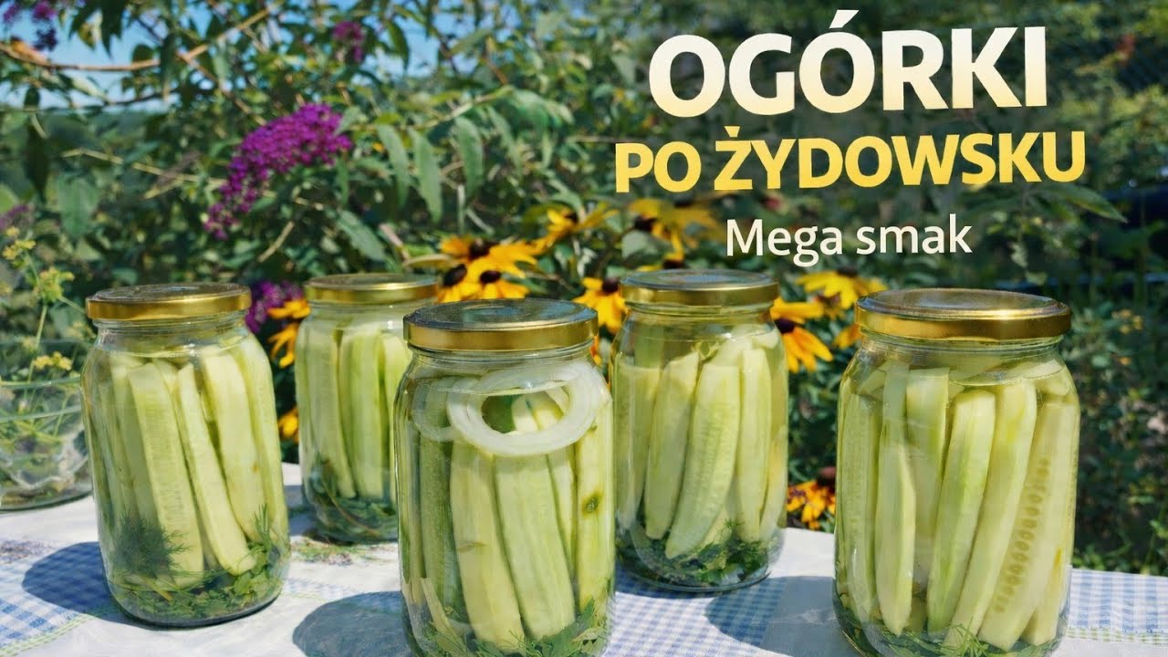 Ogórki po Żydowsku (Jewish Pickled Gherkins)