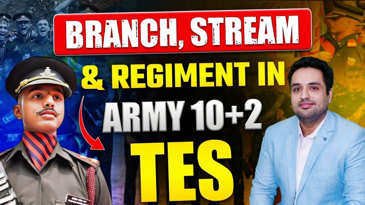 Regiment in Army 10+2 TES | Which Branch of Indian Army is Allotted to 10+2 TES Entry Candidates