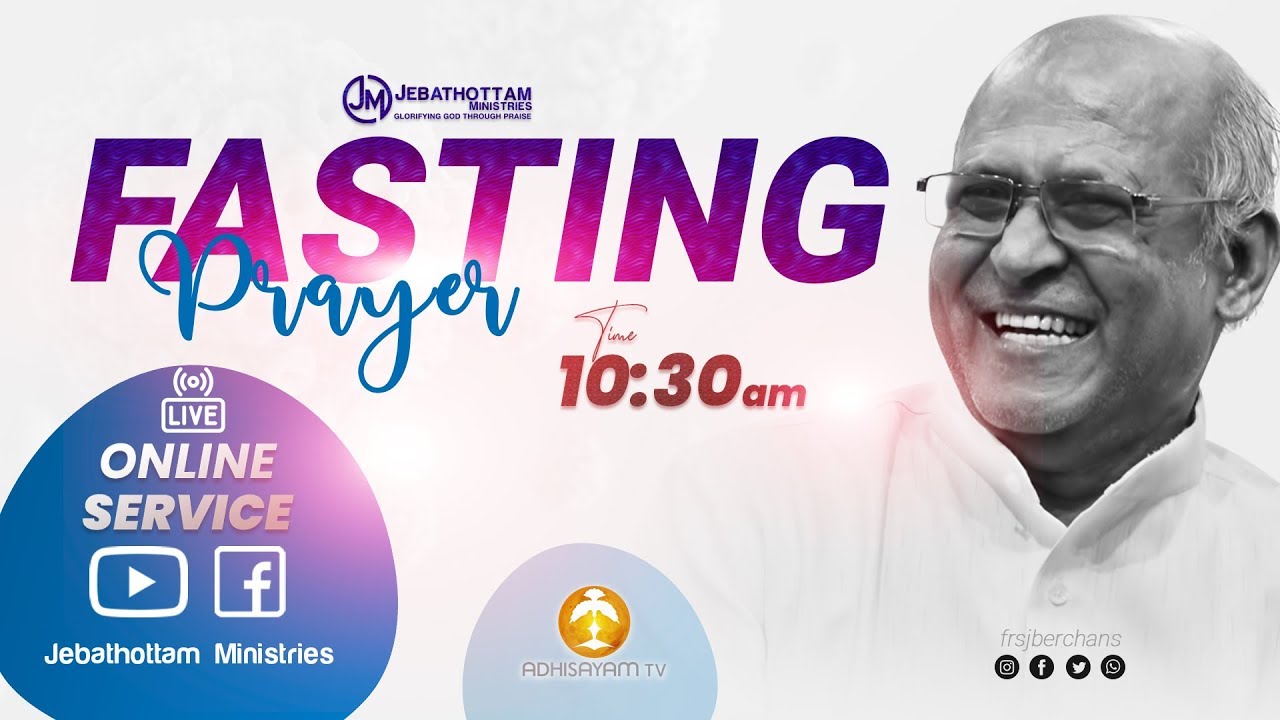 FASTING PRAYER  || 09 JUN 2020 || Fr.S.J.BERCHMANS || JEBATHOTTAM MINISTRIES