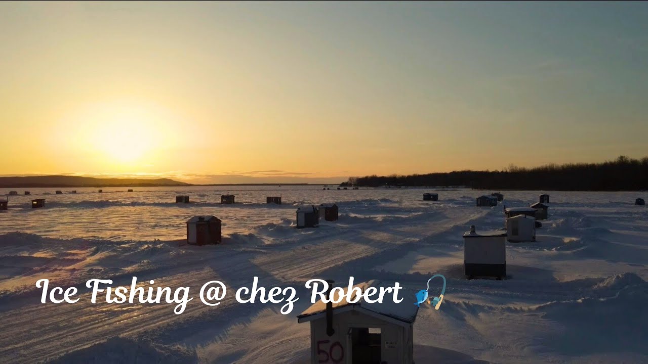 Ice Fishing @ Centre de Pêche Chez Robert