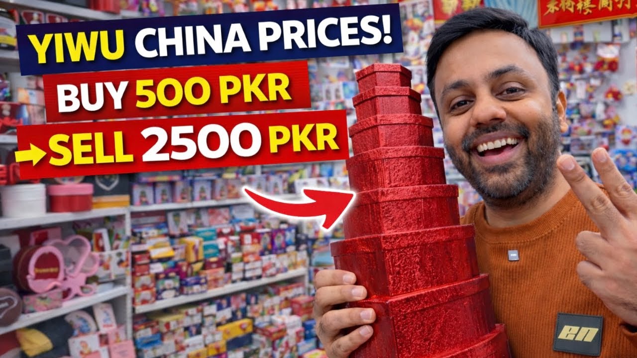 Cheap Gift Boxes from Yiwu China | High Profit Business in Pakistan