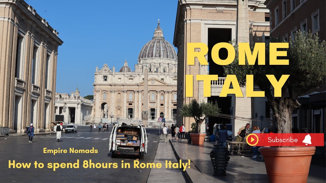 Rome, Italy: How to spend an 8hr layover!