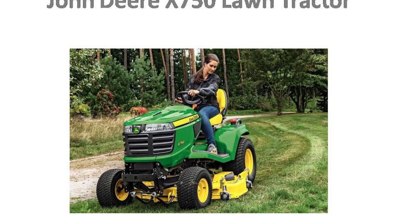 John Deere X750 Lawn Tractor Price specification Features