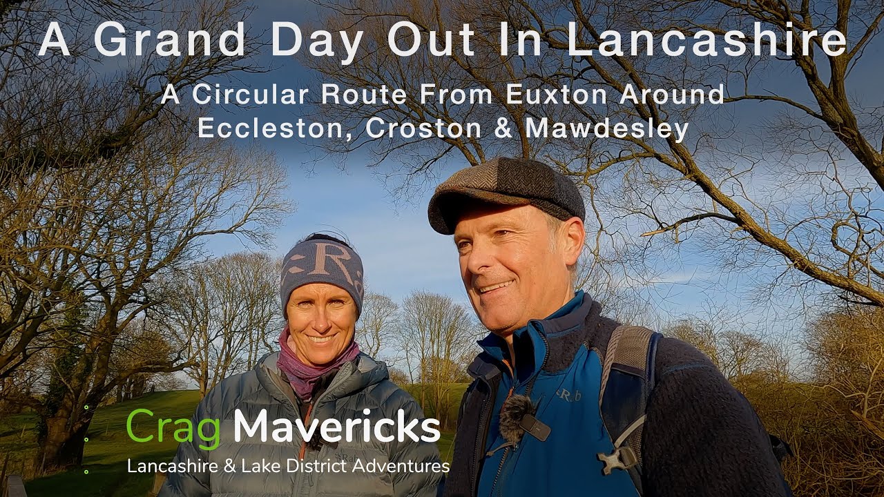 A Lancashire Walk - Euxton, Eccleston, Croston & Mawdesley Round Route - 4K