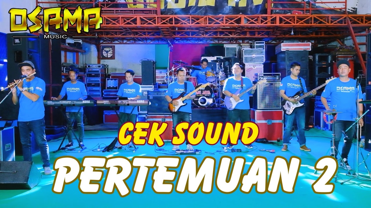 CEK SOUND PERTEMUAN2 OSAMA MUSIK // ANIJAYA AUDIO LIVE - Airin Digimedia