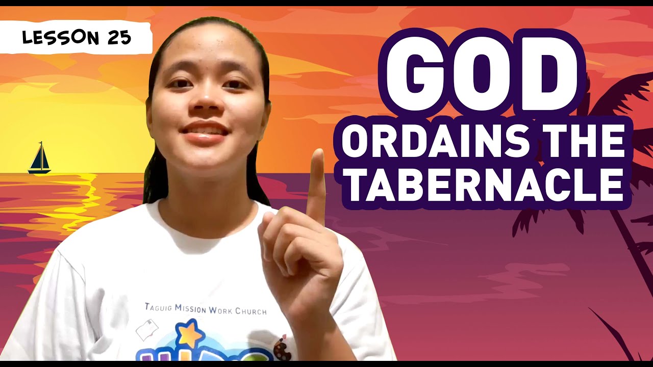 Lesson 25: God Ordains The Tabernacle | TMW Kids' LIGHT