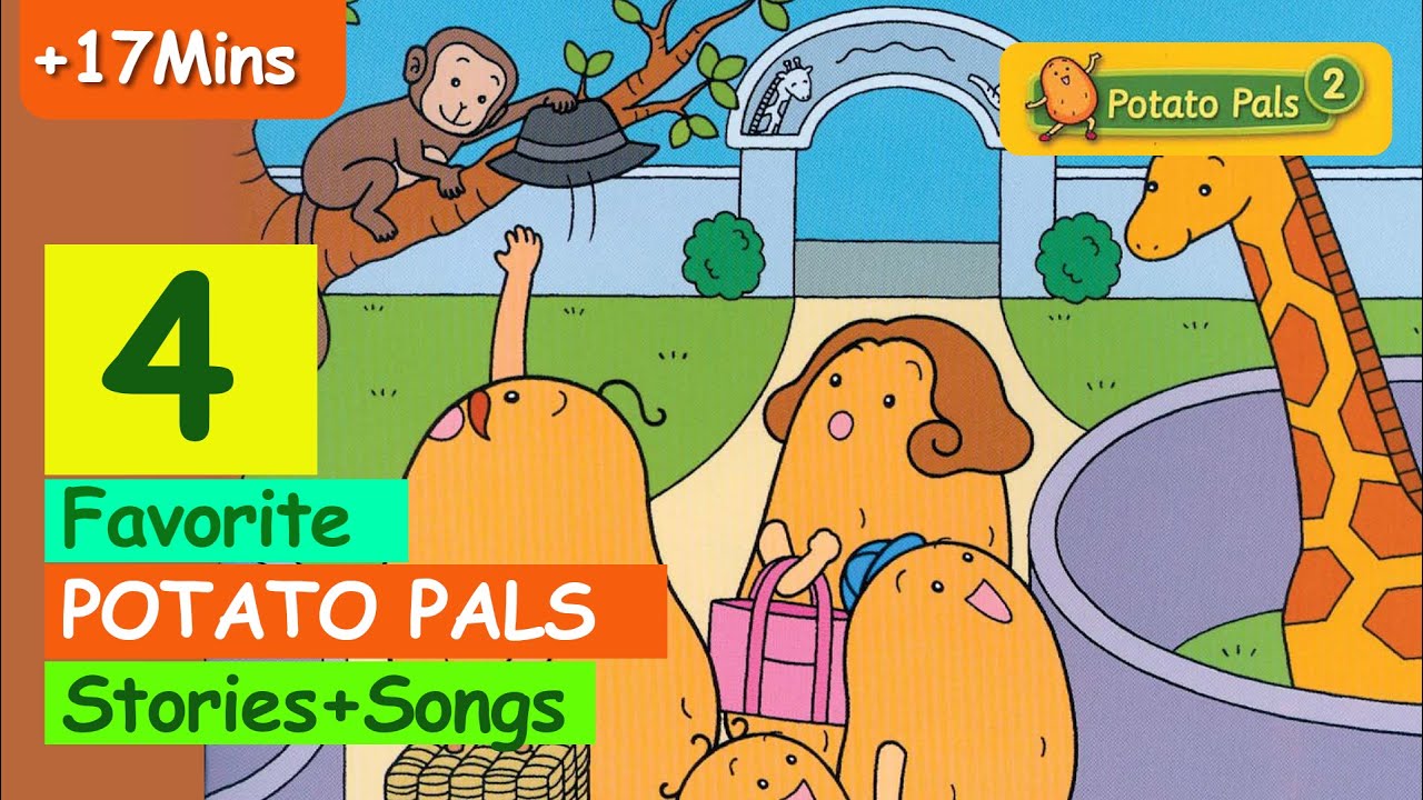 Full 4 stories and Song Potato pals | Đọc truyện song ngữ 🎵 [EngSub] Bé học song ngữ + Bài hát